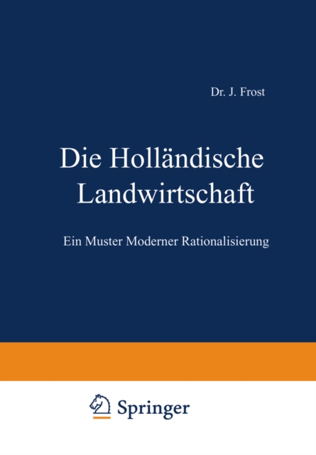Die Holländische Landwirtschaft