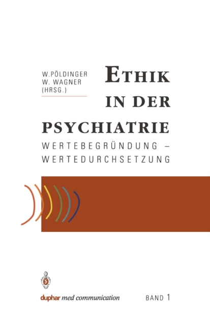 Ethik in der Psychiatrie