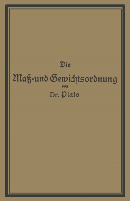 Die Maß- und Gewichtsordnung