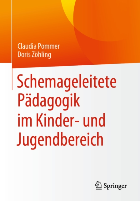 Schemageleitete Pädagogik im Kinder- und Jugendbereich