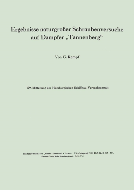 Ergebnisse naturgroßer Schraubenversuche auf Dampfer „Tannenberg“