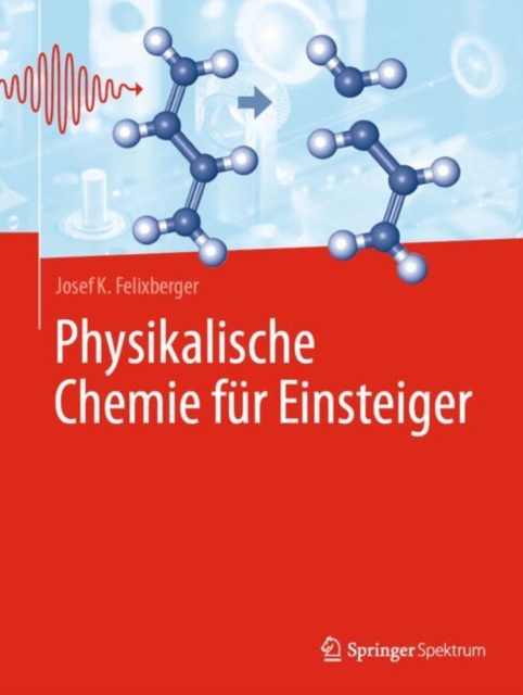 Physikalische Chemie fur Einsteiger