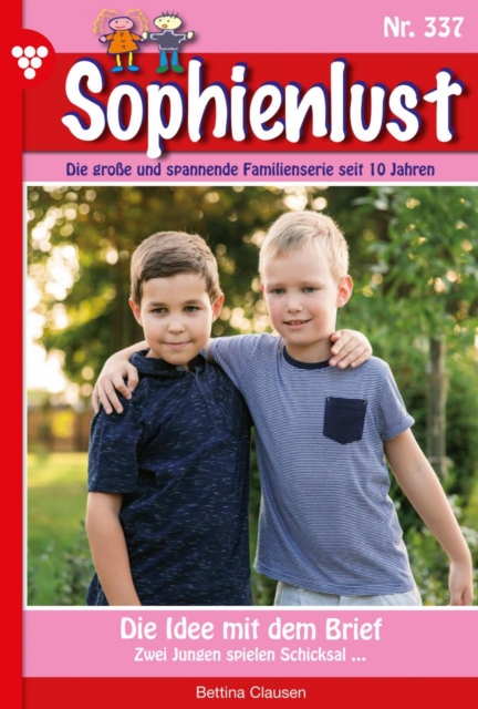Sophienlust 337 – Familienroman