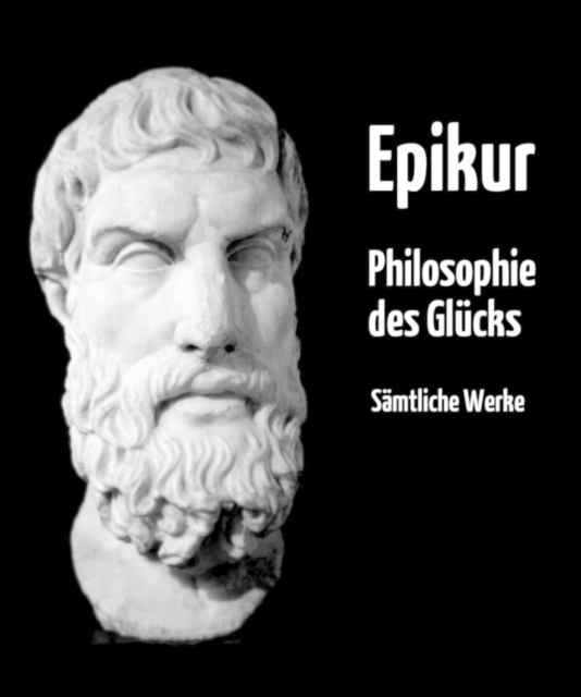 Philosophie des Glücks