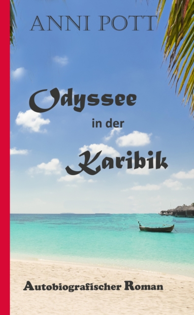 Odyssee in der Karibik