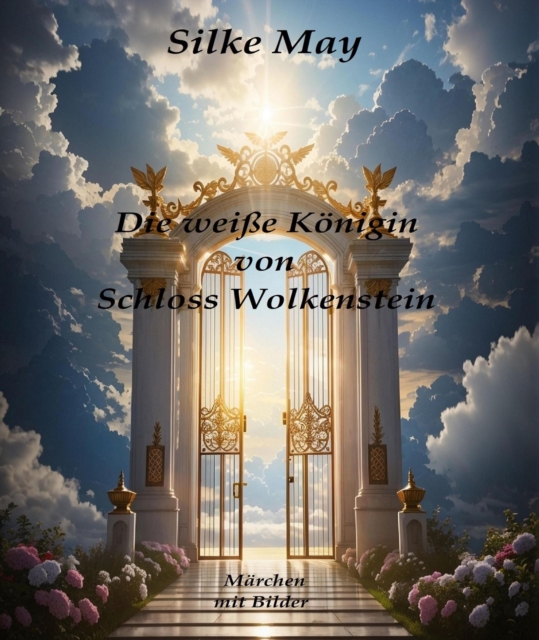 Die weiße Königin von Schloss Wolkenstein