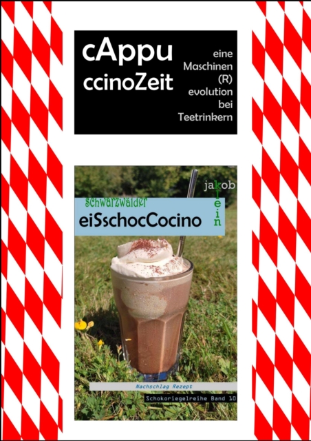 cAppuccinoZeit: eine Maschinen(R)evolution bei Teetrinkern