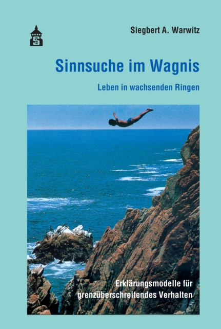Sinnsuche im Wagnis