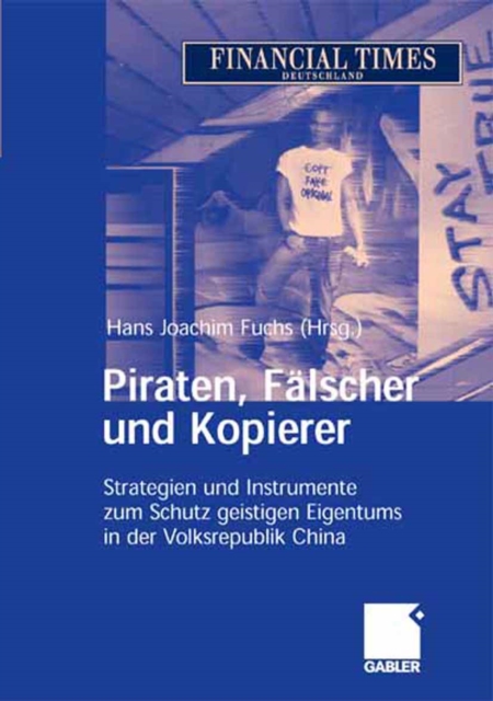 Piraten, Fälscher und Kopierer