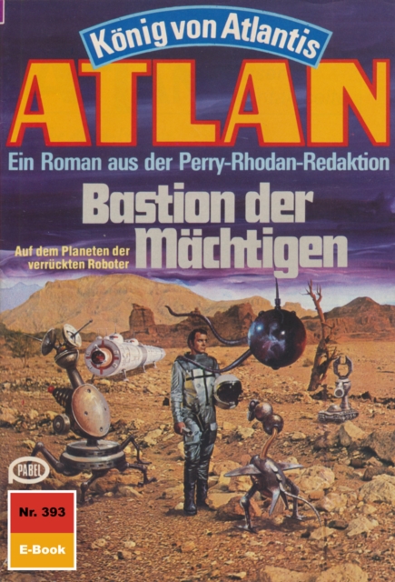 Atlan 120: Im Reich des Folterkönigs
