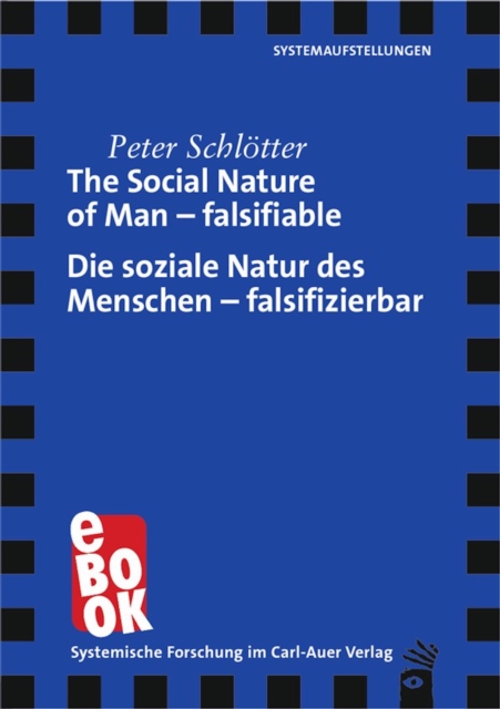 Social Nature of Man - falsifiable / Die soziale Natur des Menschen - falsifizierbar