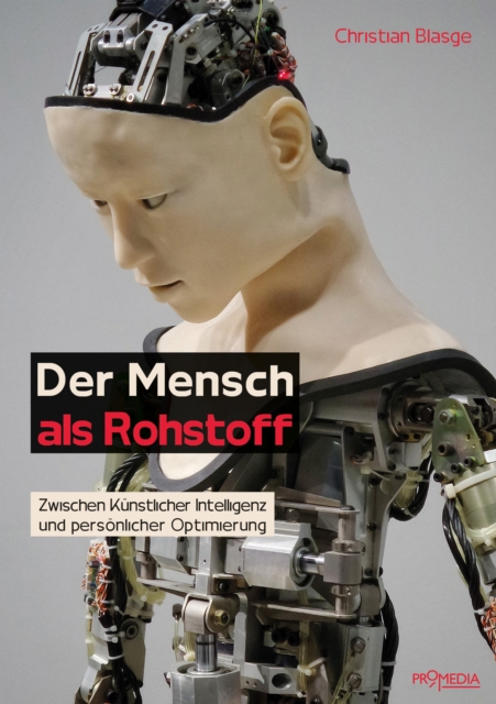 Der Mensch als Rohstoff