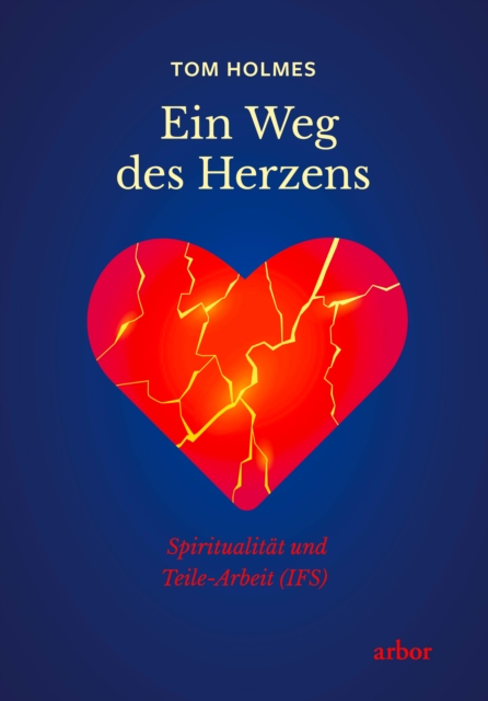 Ein Weg des Herzens