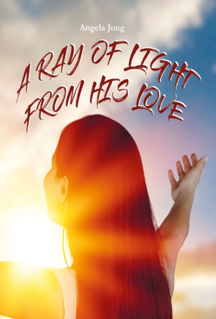 Ray of Light from His Love