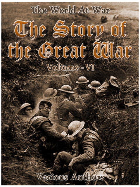 Story of the Great War, Volume 6 of 8