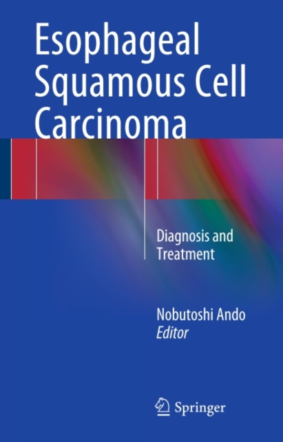 Esophageal Squamous Cell Carcinoma