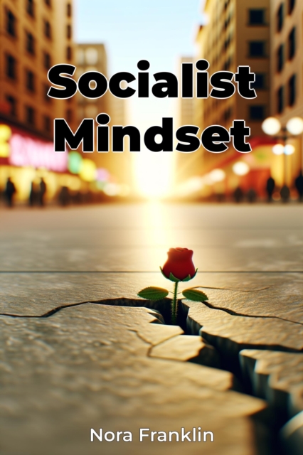 Socialist Mindset