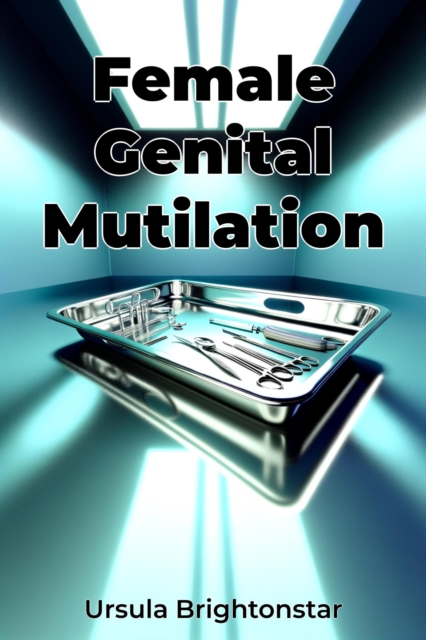 Female Genital Mutilation