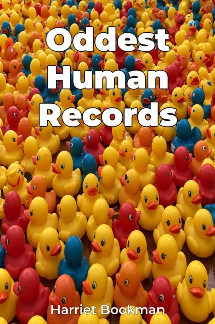 Oddest Human Records