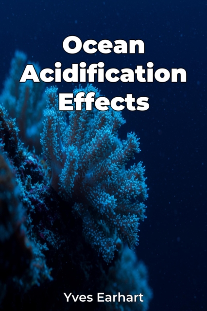 Ocean Acidification Effects