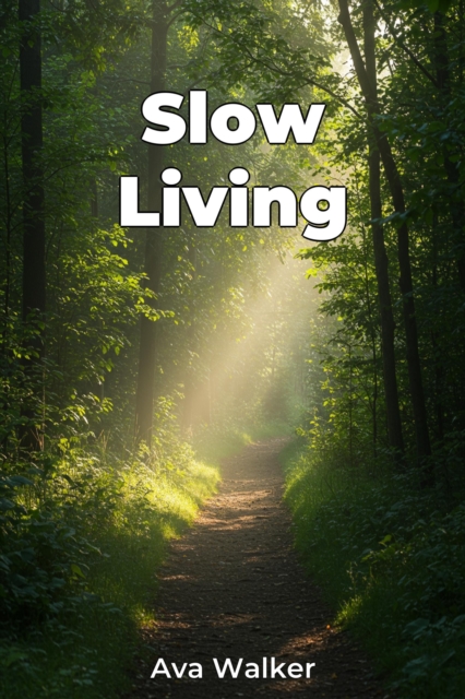Slow Living