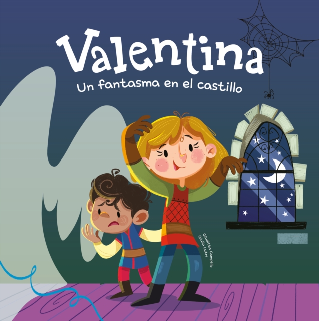 Valentina. Un fantasma en el castillo