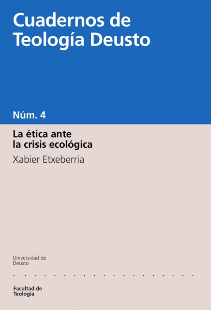 La ética ante la crisis ecológica