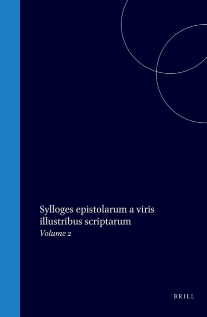 Sylloges epistolarum a viris illustribus scriptarum