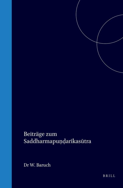 Beitrage zum Saddharmapundarikasutra