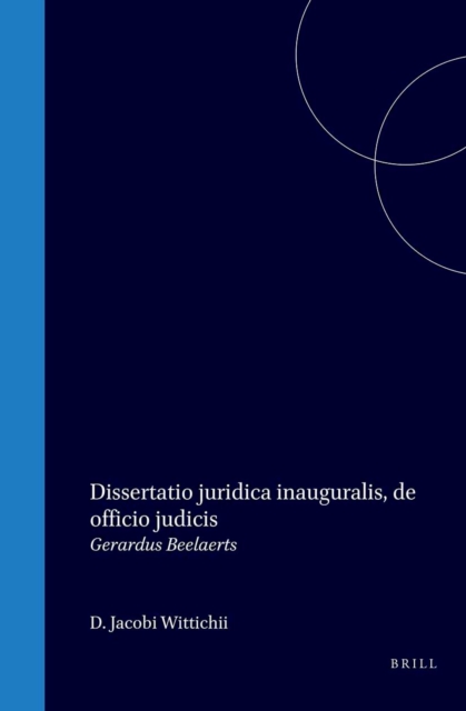 Dissertatio juridica inauguralis, de officio judicis