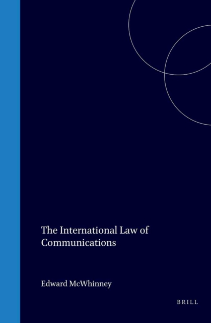 International Law of Communications