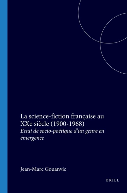 science-fiction francaise au XXe siecle (1900-1968)