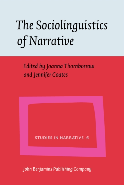 Sociolinguistics of Narrative