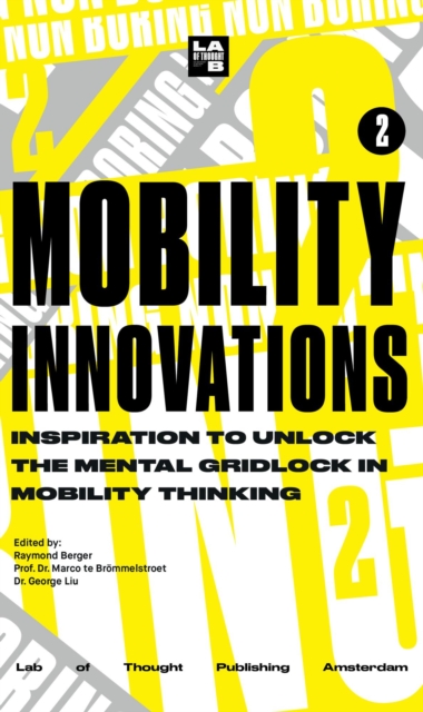 Non-Boring Mobility Innovations 2024
