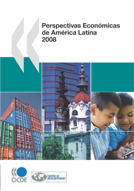 Perspectivas Economicas de America Latina 2008