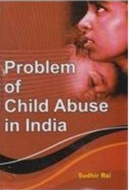 Problem Of Child Abuse In India