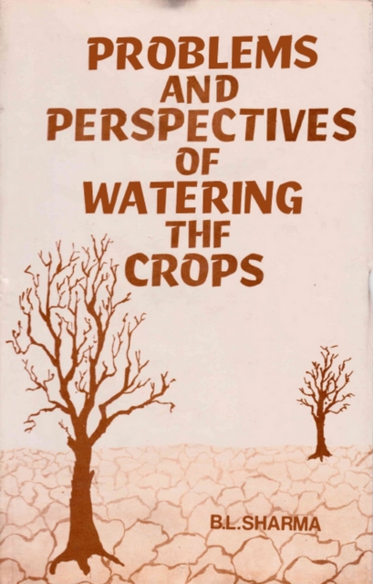 Problems And Perspectives Of Watering The Crops (A Geographical Analysis Of Rajasthan)