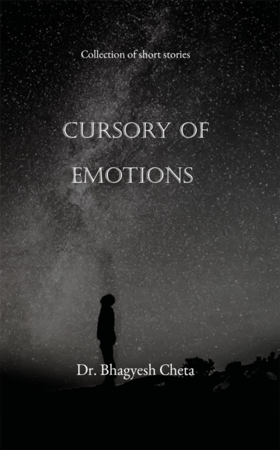 Cursory of Emotions