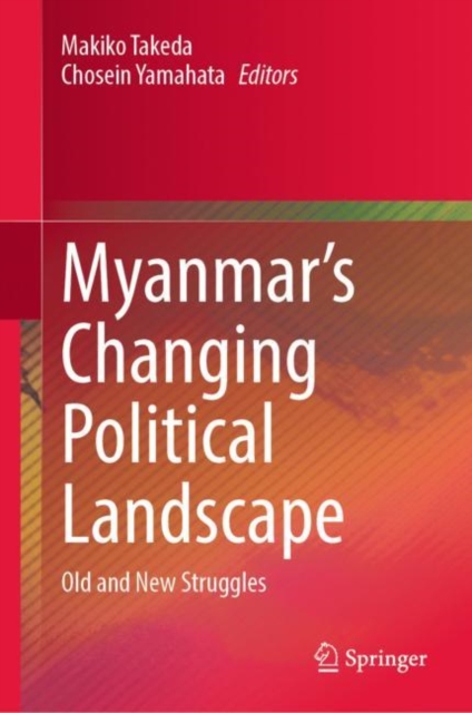 Myanmar's Changing Political Landscape