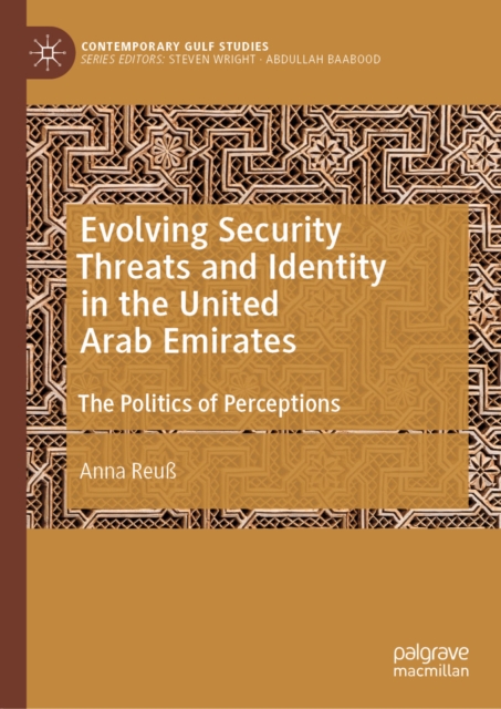 Evolving Security Threats and Identity in the United Arab Emirates