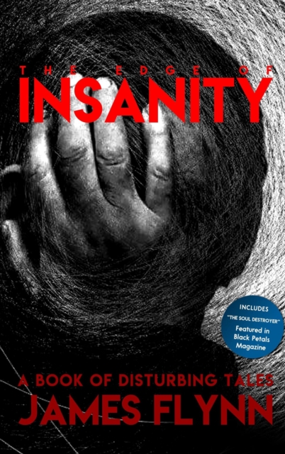 Edge of Insanity-A Book of Disturbing Tales