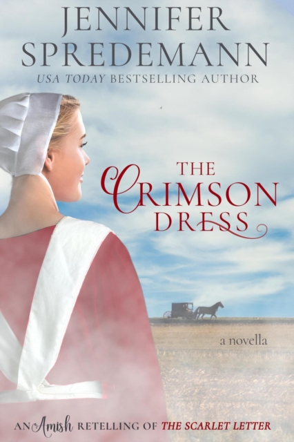 Crimson Dress: An Amish Retelling of The Scarlet Letter