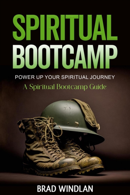 Spiritual Bootcamp