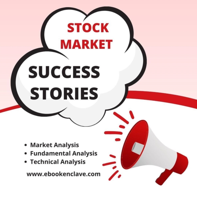 Stock Market Success Stories