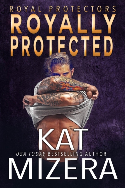 Royally Protected