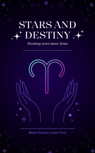 Stars and Destiny: Knowing More About Aries