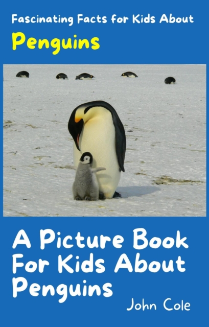 Picture Book for Kids About Penguins