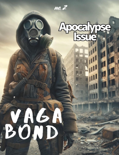 Vagabond: Apocalypse Issue