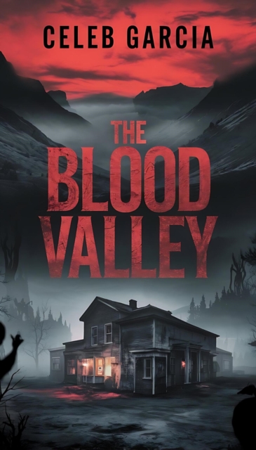 Blood Valley