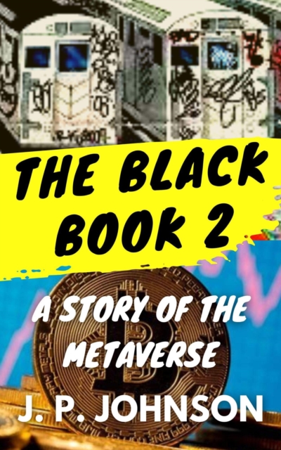 Black Book 2. A Story of the Metaverse